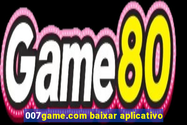 007game.com baixar aplicativo